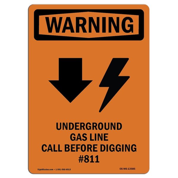 Signmission OSHA Warning Sign, 14" H, 10" W, Rigid Plastic, Underground Gas Line, Portrait, WS-P-1014-V-13585 OS-WS-P-1014-V-13585